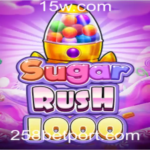 Descubra SugarRush1000: A Nova Sensação dos Jogos de Azar com 258bet
