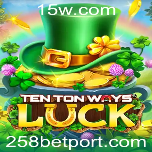 Descubra o Jogo TenTonWaysLuck: Uma Nova Experiência de Apostas com 258bet